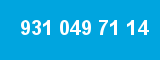 931 049 71 14 931 049 71 14